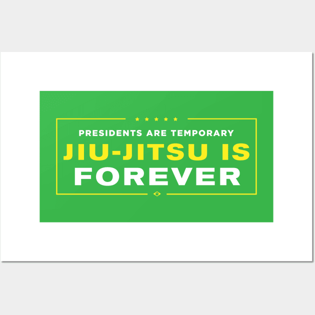 Jiu-Jitsu Is Forever Wall Art by Sheriken